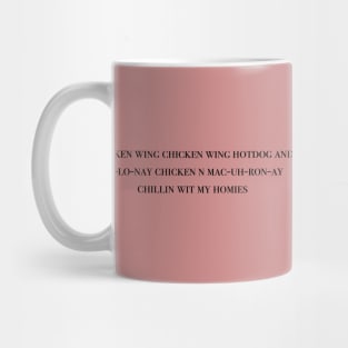 chicken wing beat lyrics Mug